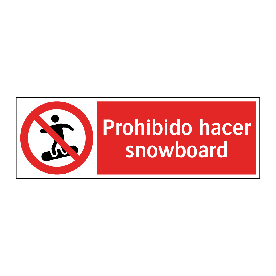 Prohibido hacer snowboard