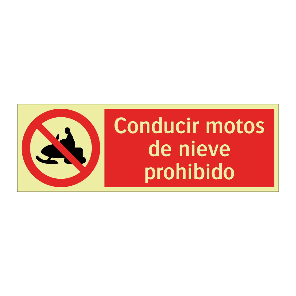Conducir motos de nieve prohibido