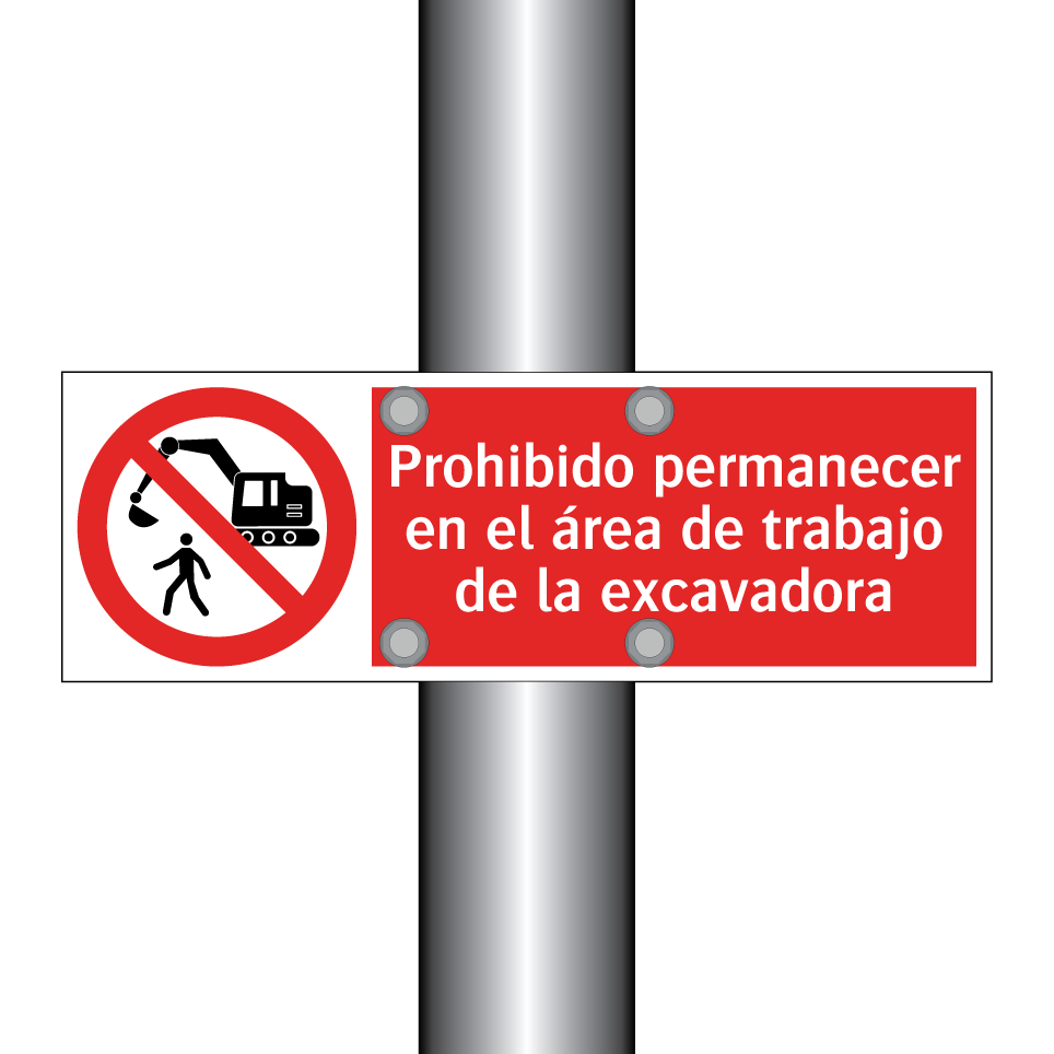 Prohibido permanecer en el área de trabajo de la excavadora