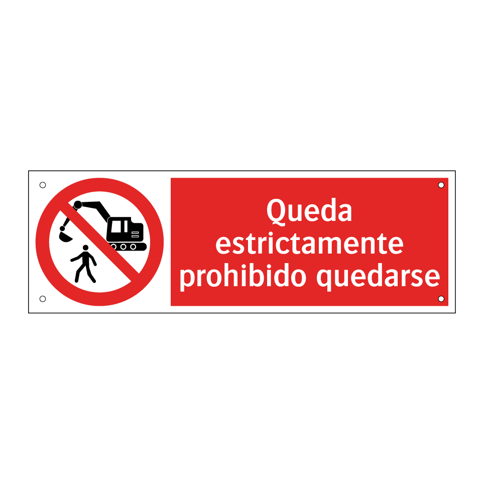 Queda estrictamente prohibido quedarse