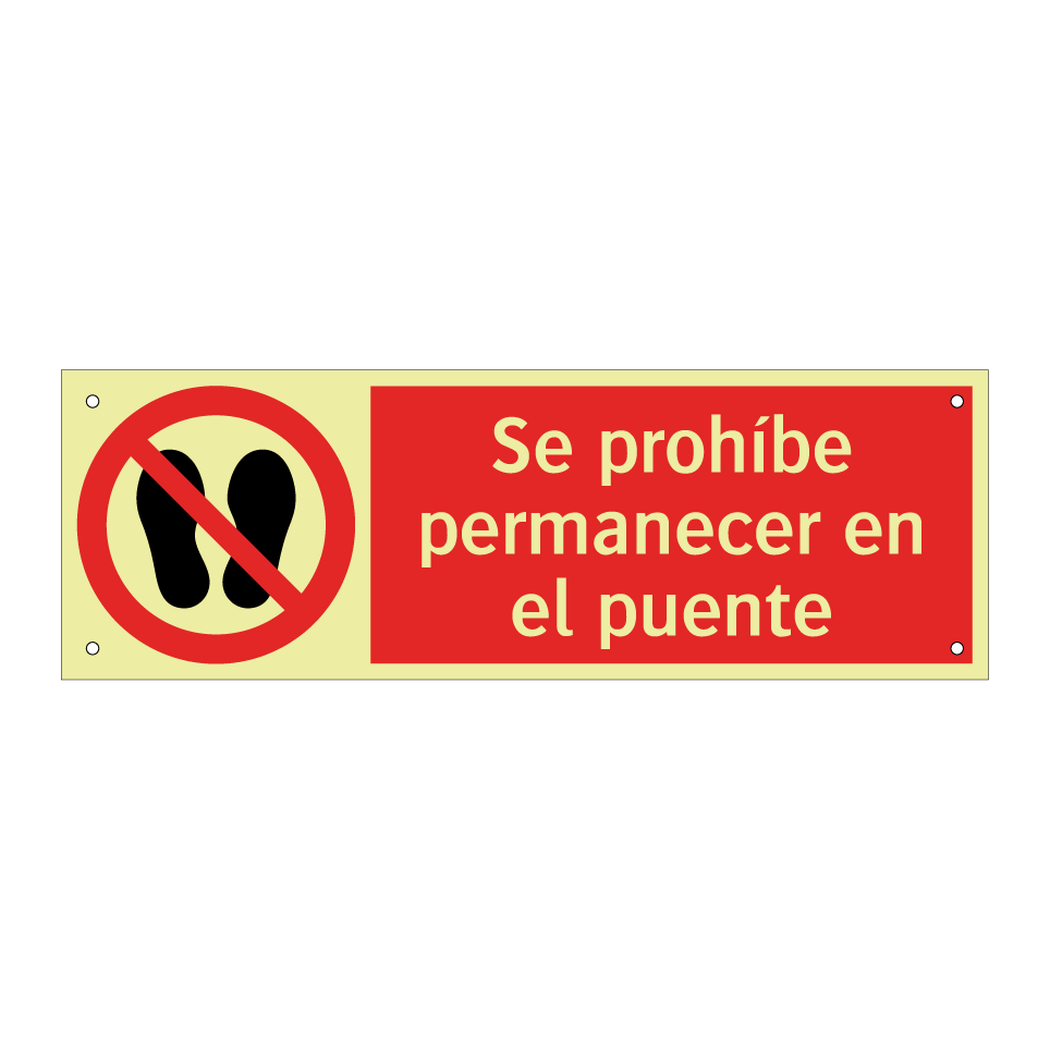 Se prohíbe permanecer en el puente