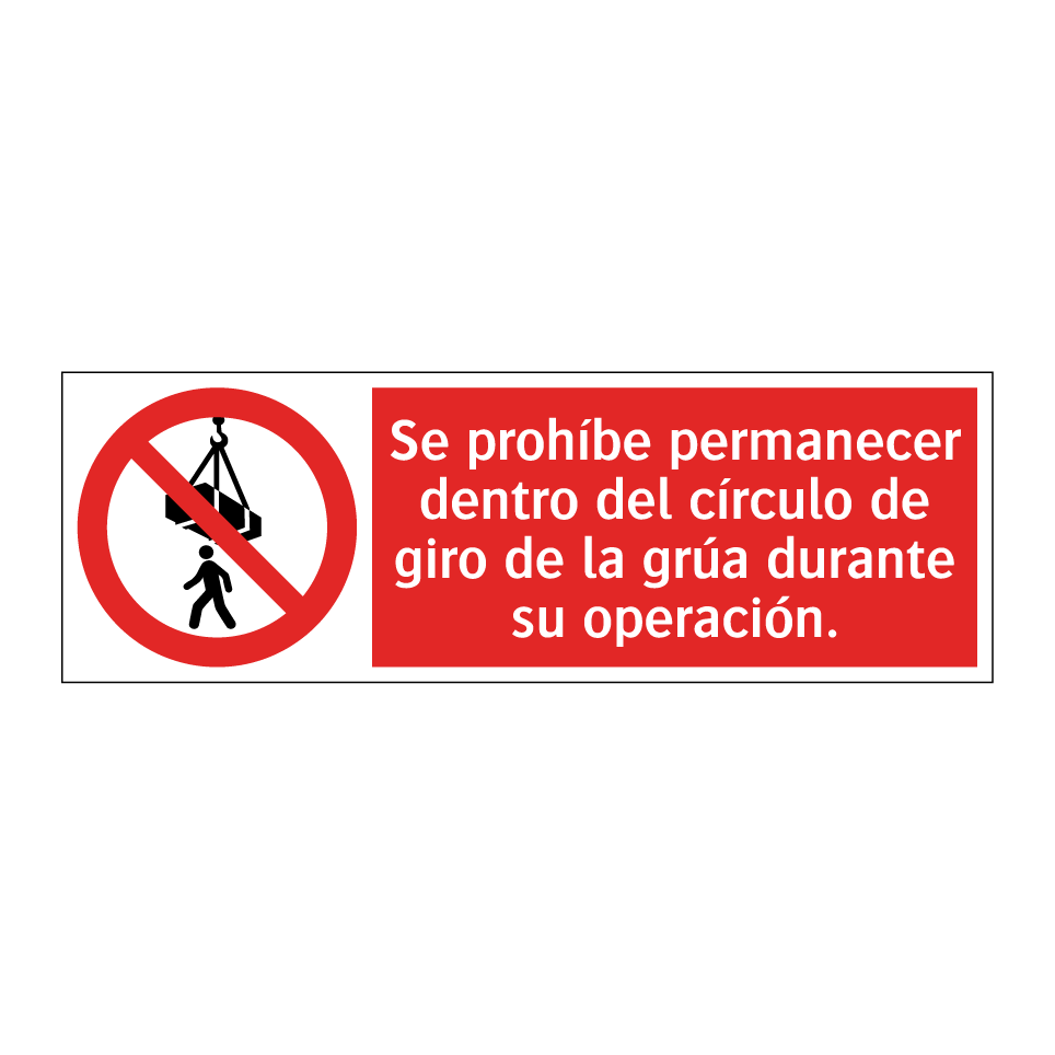 Se prohíbe permanecer dentro del círculo de giro de la grúa durante su operación.