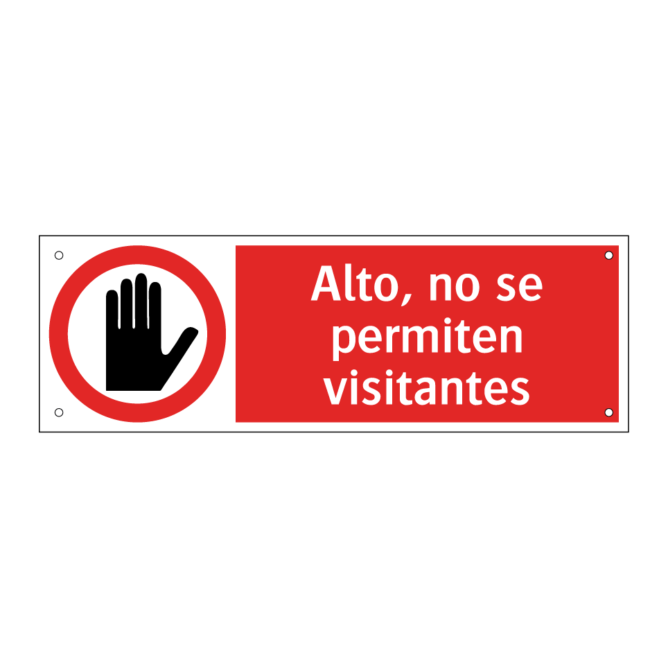 Alto, no se permiten visitantes