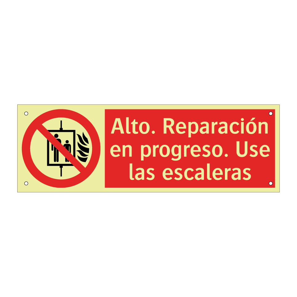 Alto. Reparación en progreso. Use las escaleras