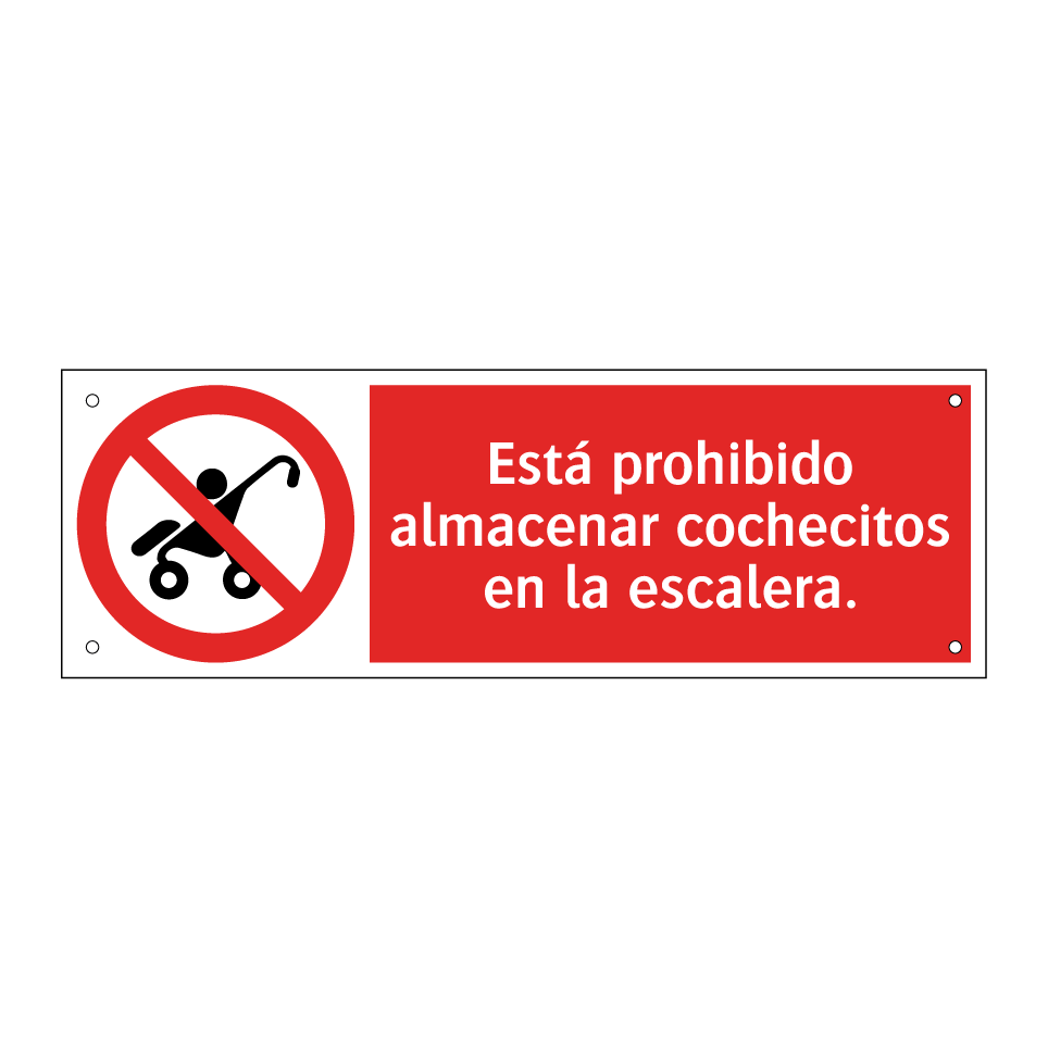 Está prohibido almacenar cochecitos en la escalera.