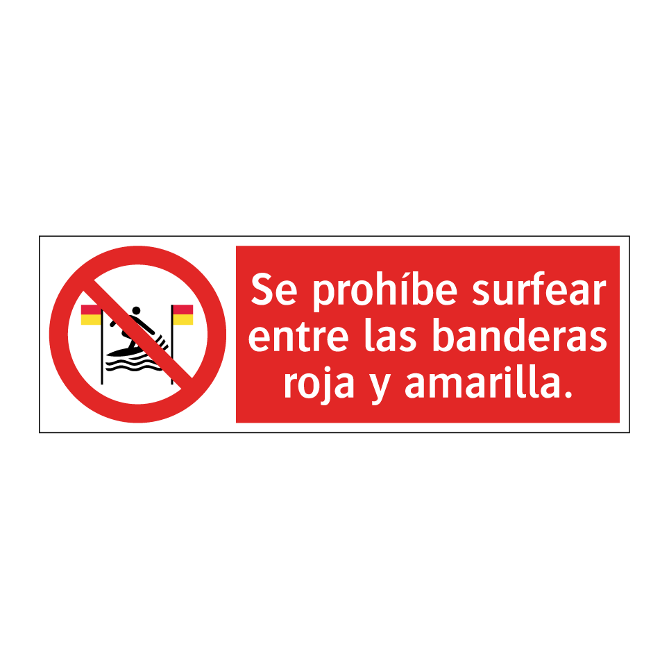 Se prohíbe surfear entre las banderas roja y amarilla.
