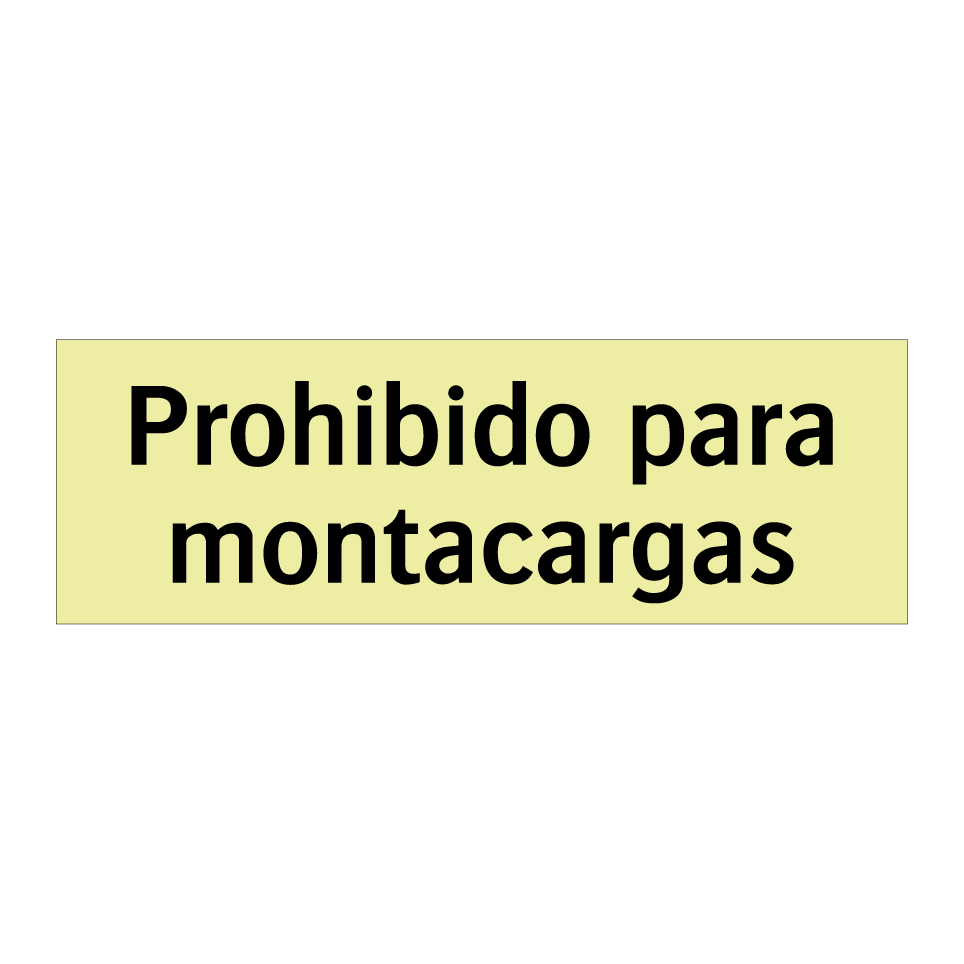 Prohibido para montacargas