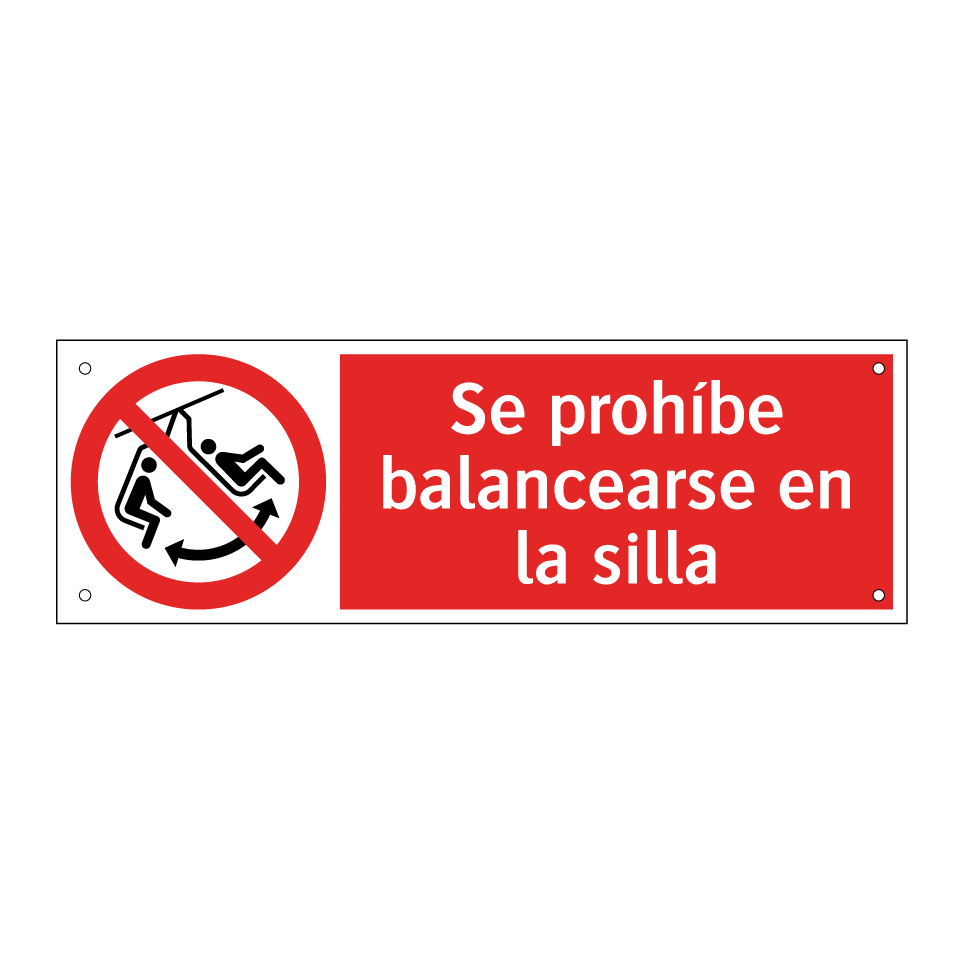 Se prohíbe balancearse en la silla