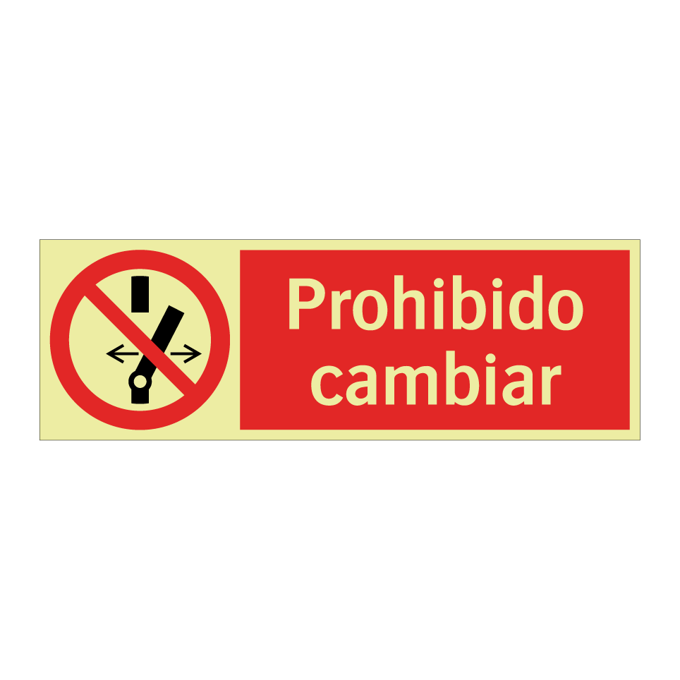 Prohibido cambiar