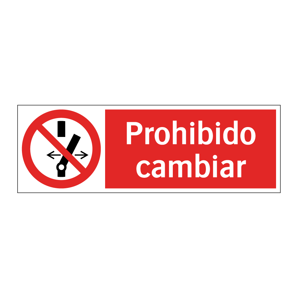 Prohibido cambiar