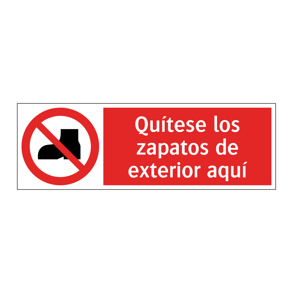 Quítese los zapatos de exterior aquí
