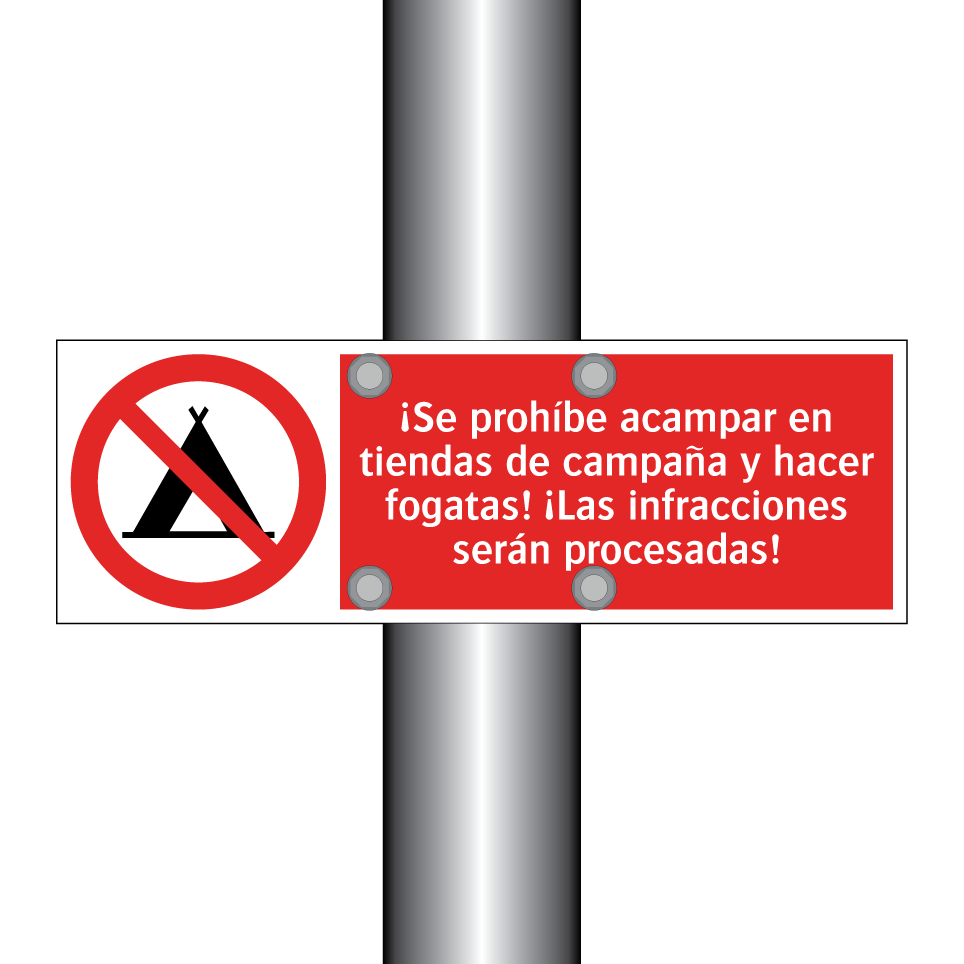 ¡Se prohíbe acampar en tiendas de campaña y hacer fogatas! ¡Las infracciones serán procesadas!