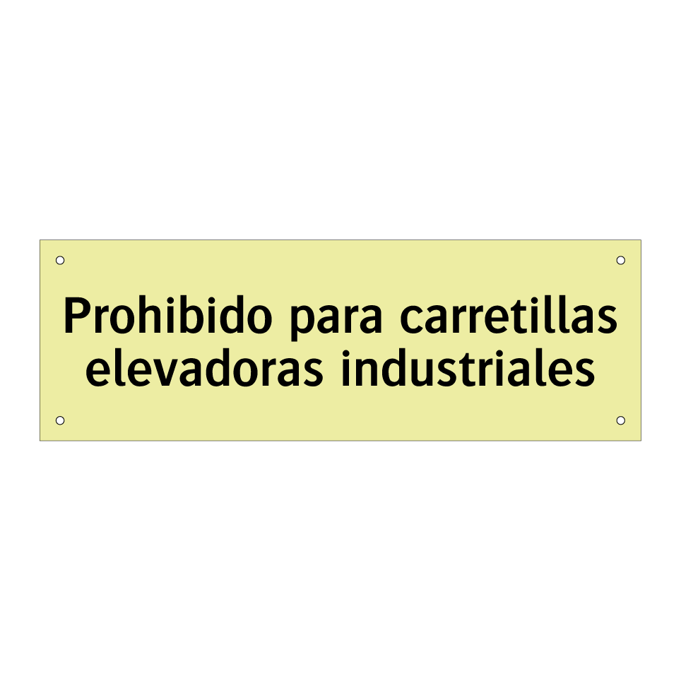 Prohibido para carretillas elevadoras industriales