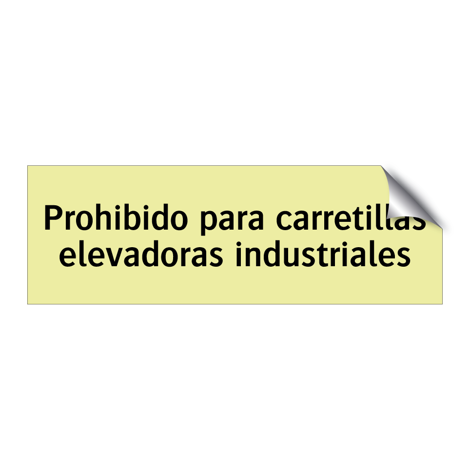 Prohibido para carretillas elevadoras industriales
