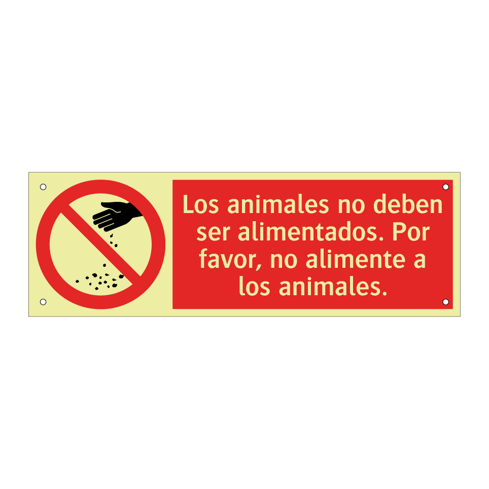 Los animales no deben ser alimentados. Por favor, no alimente a los animales.
