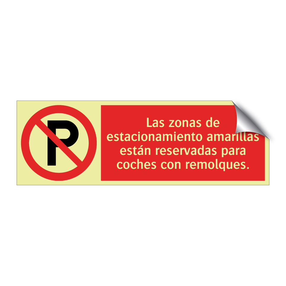 Las zonas de estacionamiento amarillas están reservadas para coches con remolques.