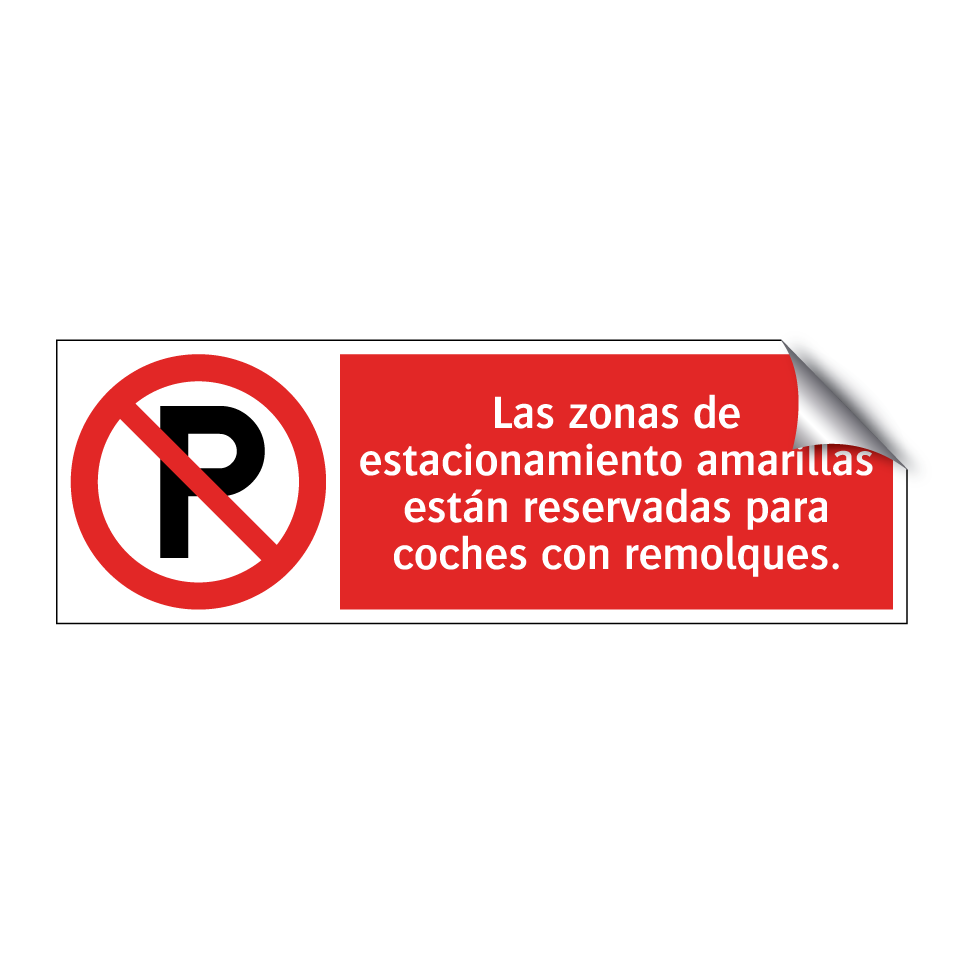 Las zonas de estacionamiento amarillas están reservadas para coches con remolques.