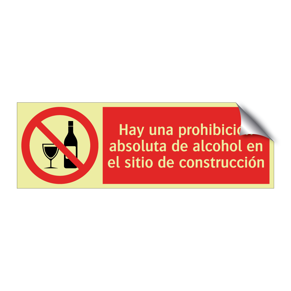 Hay una prohibición absoluta de alcohol en el sitio de construcción