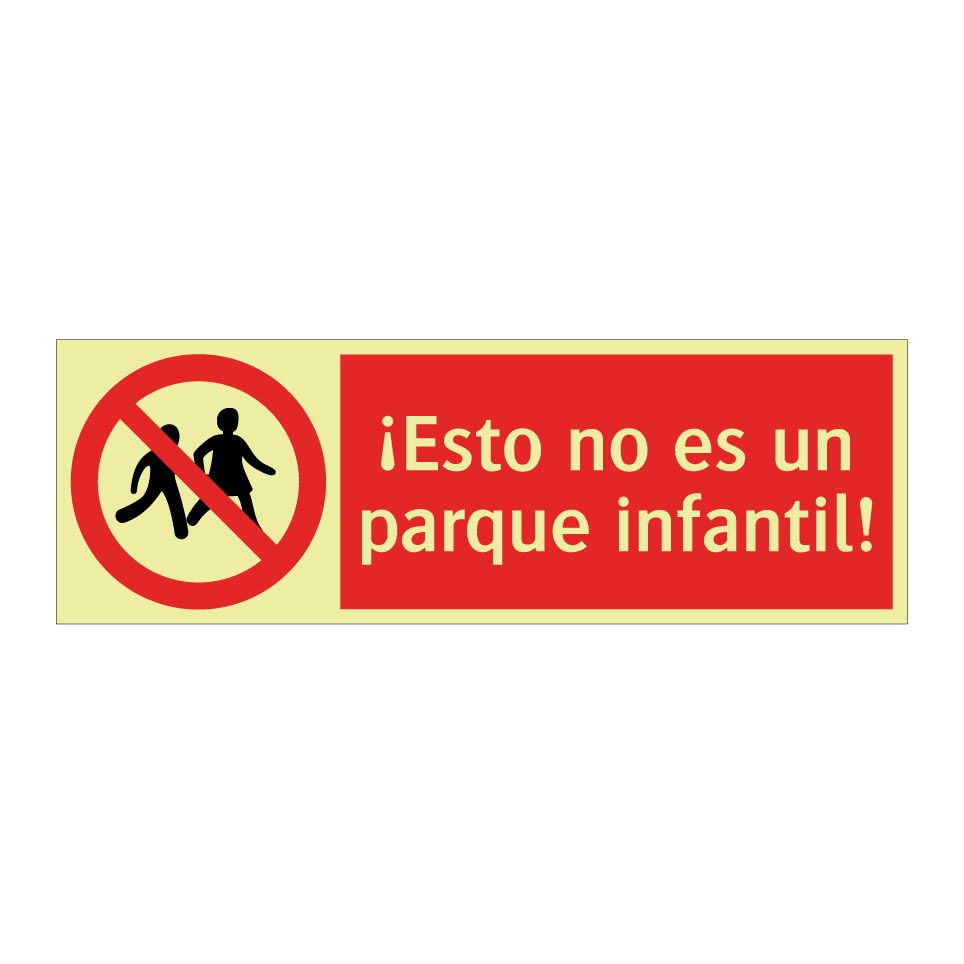 ¡Esto no es un parque infantil!
