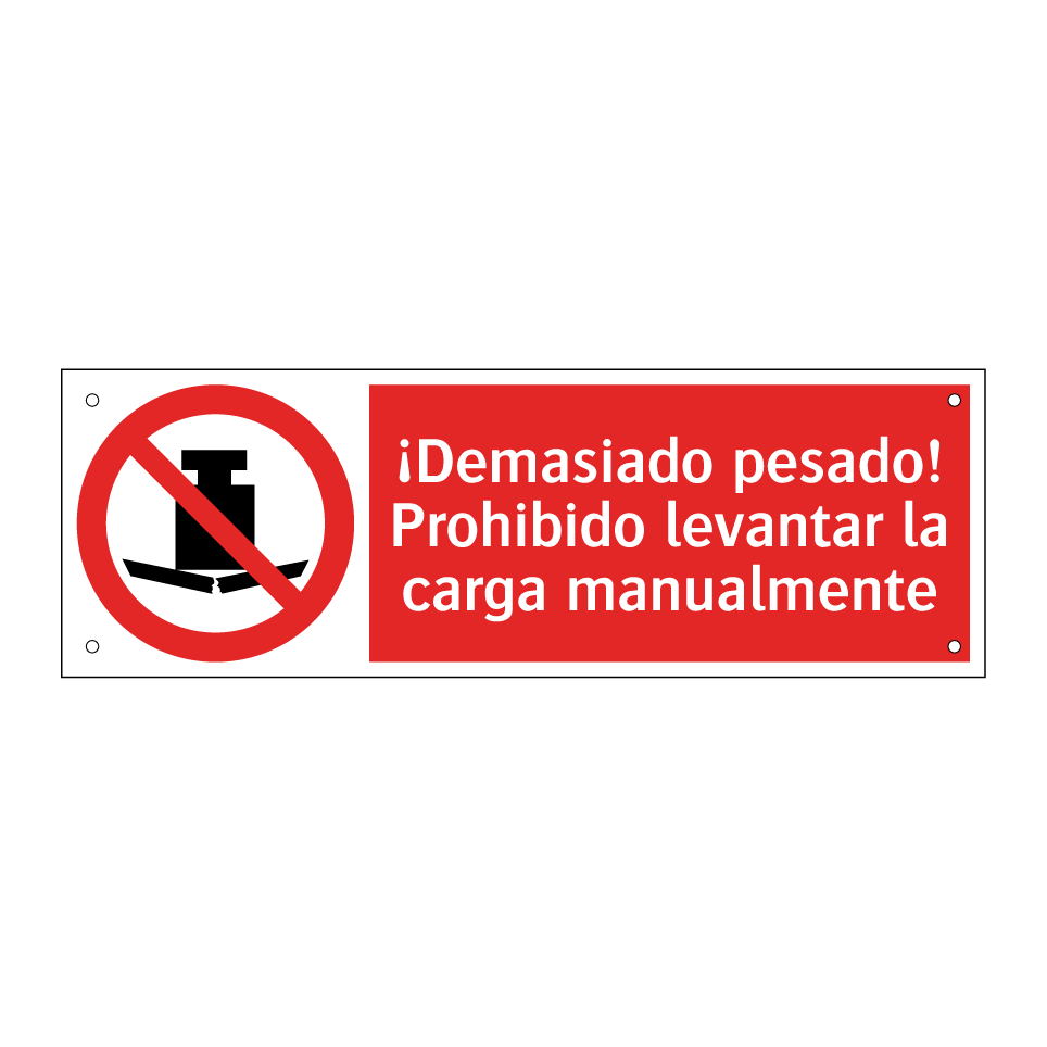 ¡Demasiado pesado! Prohibido levantar la carga manualmente