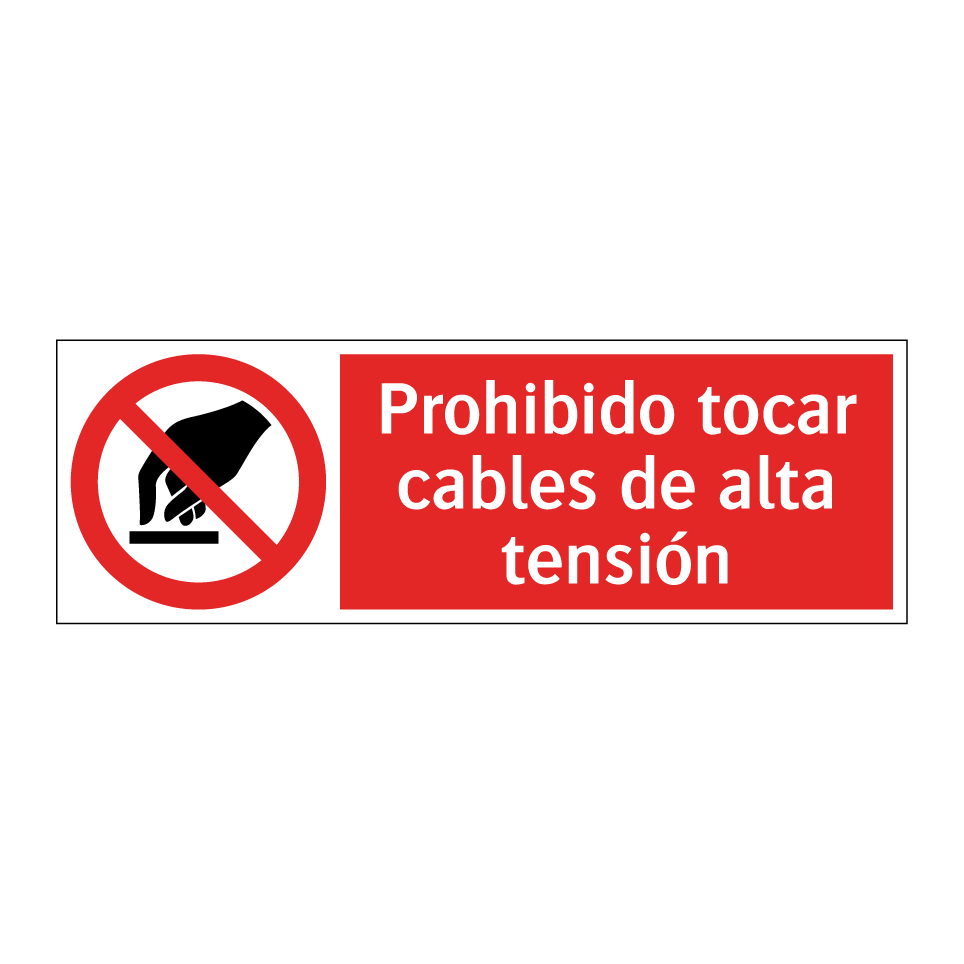 Prohibido tocar cables de alta tensión