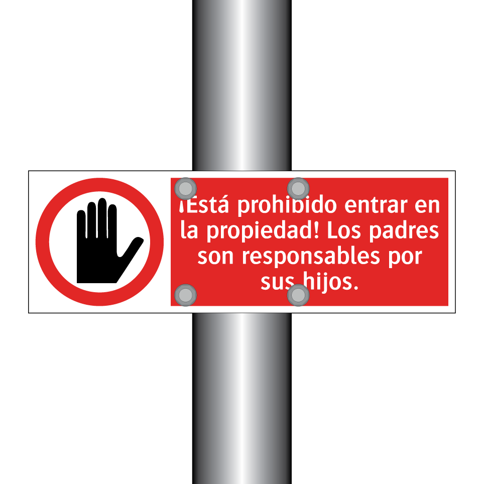 ¡Está prohibido entrar en la propiedad! Los padres son responsables por sus hijos.