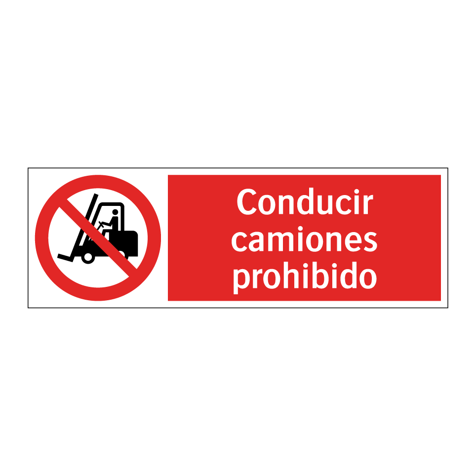 Conducir camiones prohibido