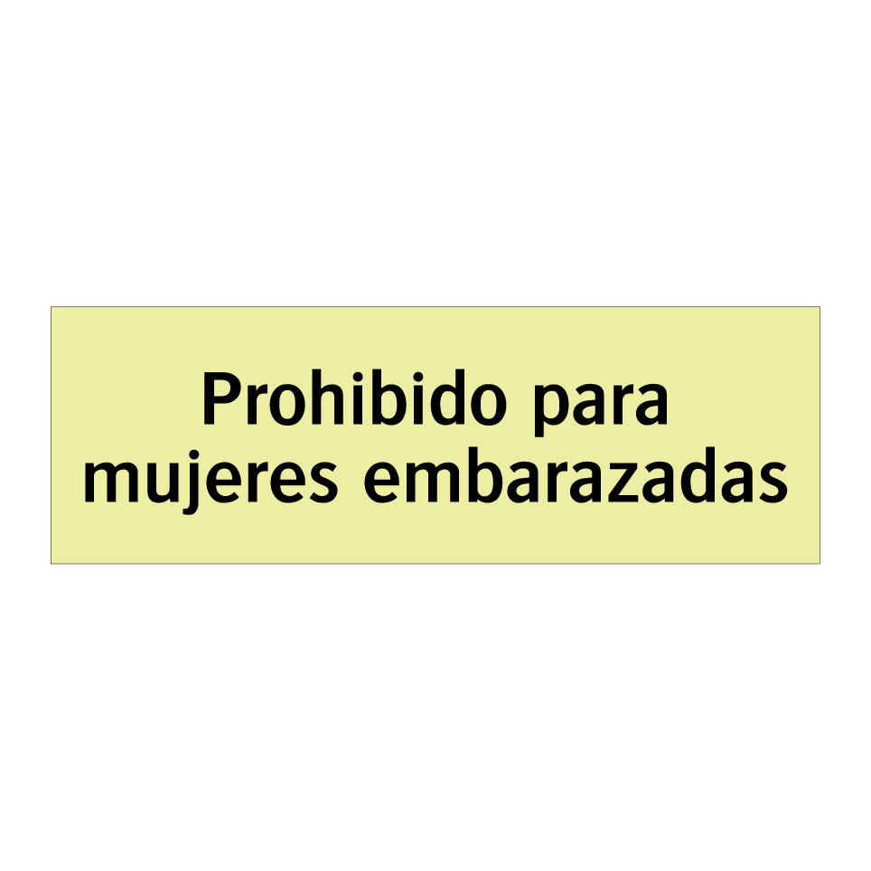 Prohibido para mujeres embarazadas