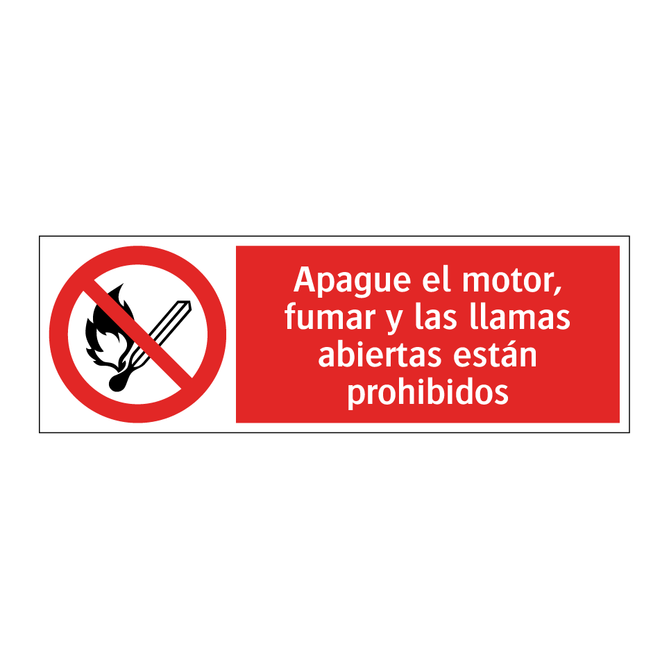 Apague el motor, fumar y las llamas abiertas están prohibidos