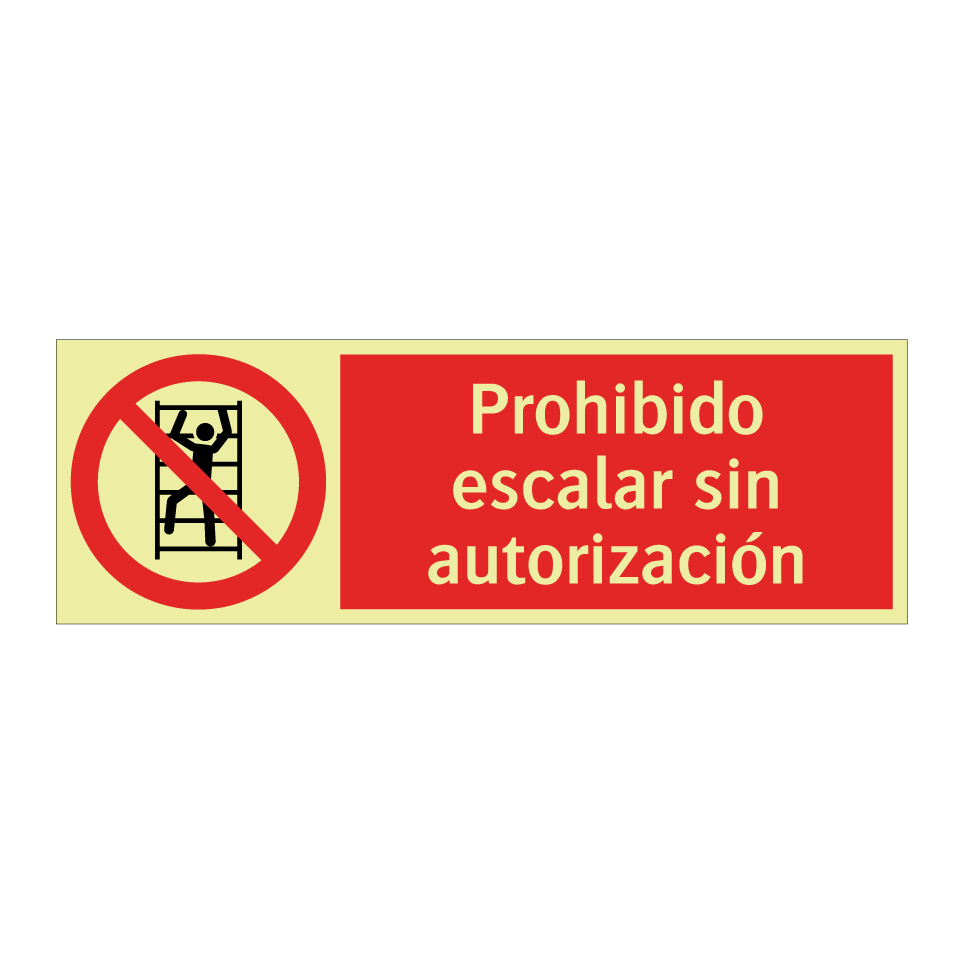 Prohibido escalar sin autorización