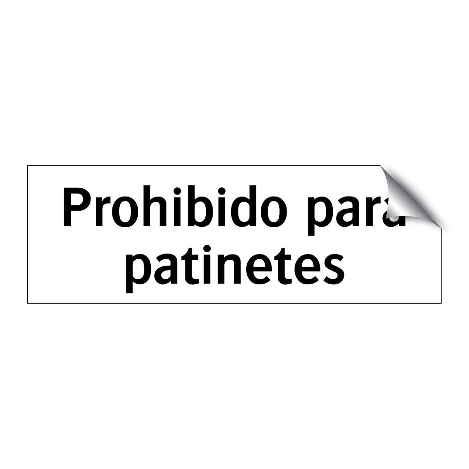 Prohibido para patinetes