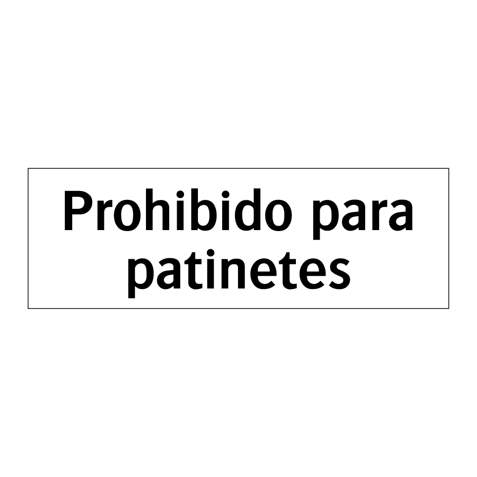 Prohibido para patinetes