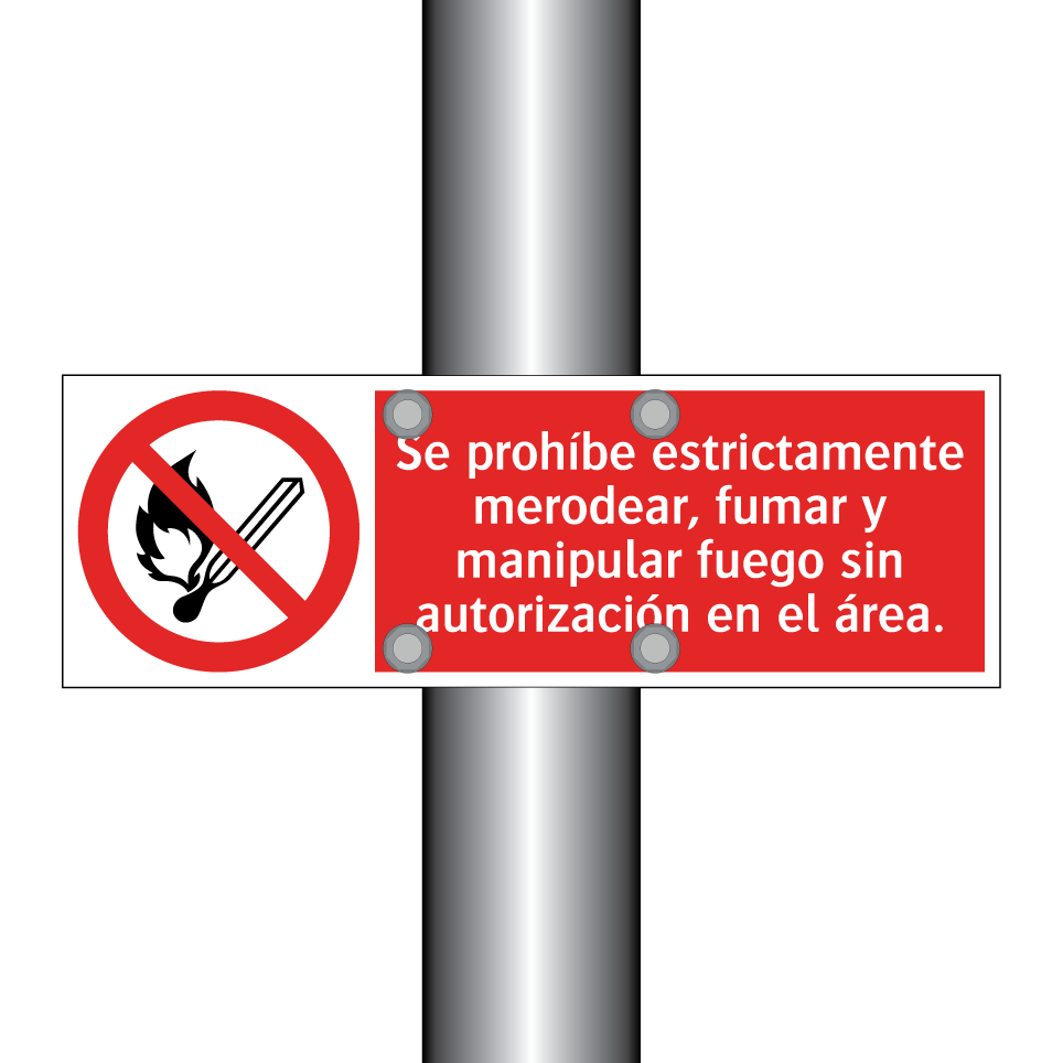 Se prohíbe estrictamente merodear, fumar y manipular fuego sin autorización en el área.