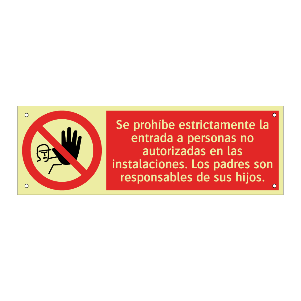 Se prohíbe estrictamente la entrada a personas no autorizadas en las instalaciones. Los padres son responsables de sus hijos.
