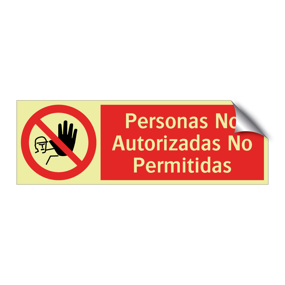 Personas No Autorizadas No Permitidas