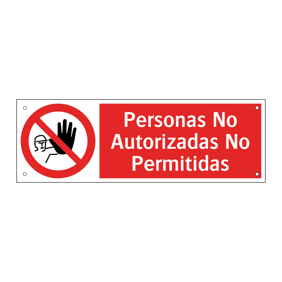 Personas No Autorizadas No Permitidas