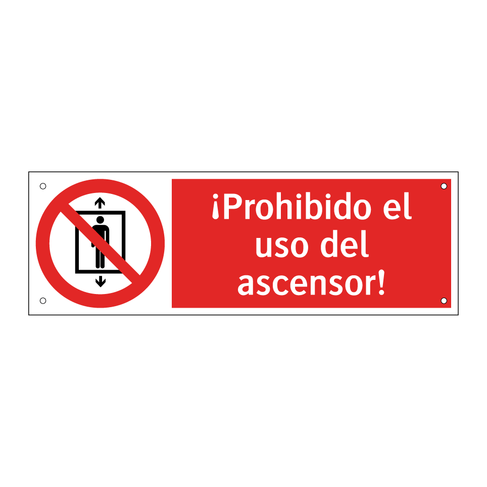 ¡Prohibido el uso del ascensor!