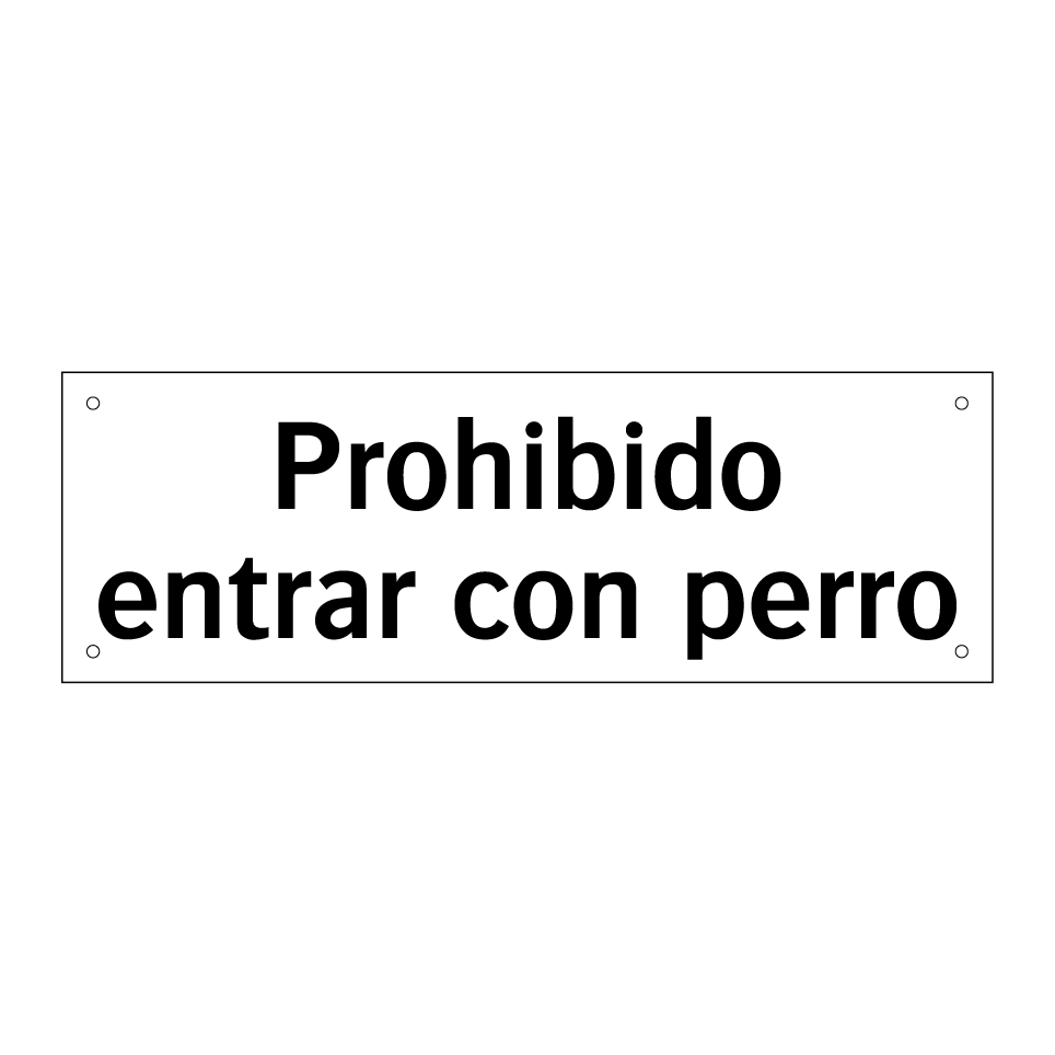 Prohibido entrar con perro