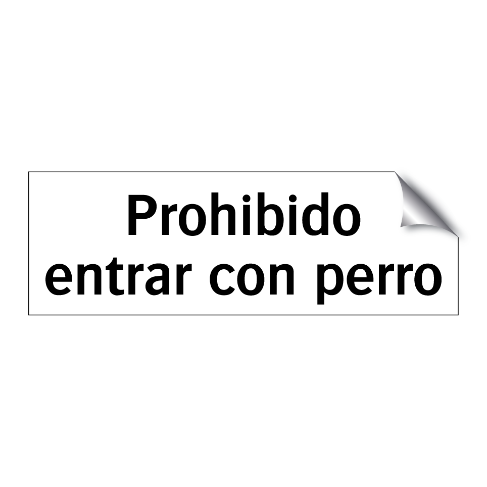 Prohibido entrar con perro