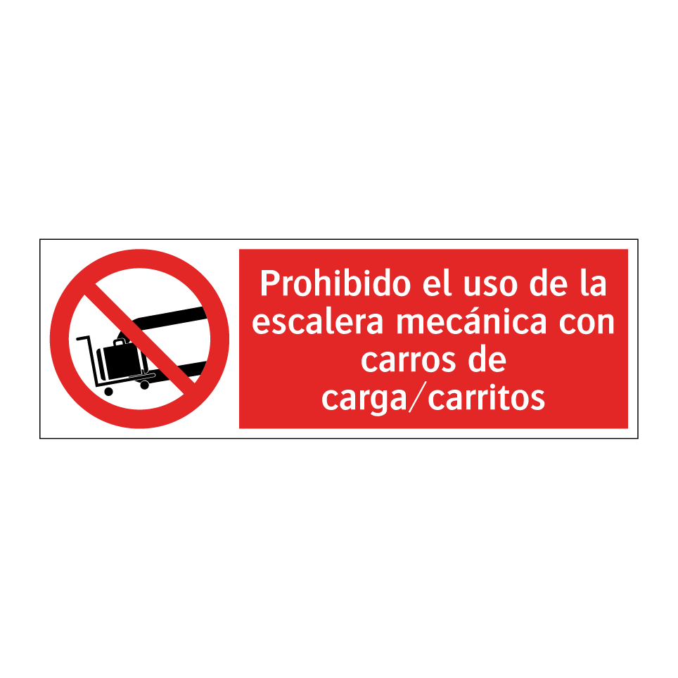 Prohibido el uso de la escalera mecánica con carros de carga/carritos