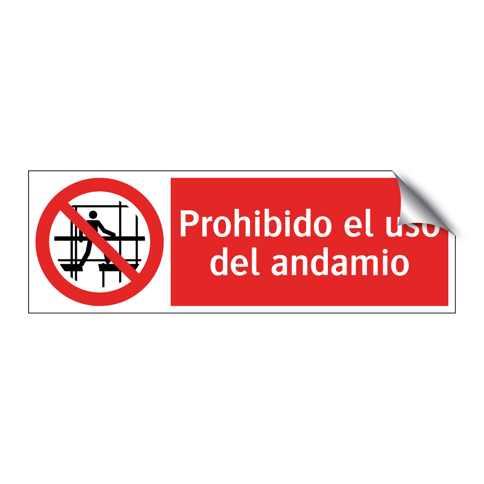Prohibido el uso del andamio