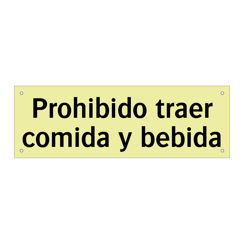 Prohibido traer comida y bebida
