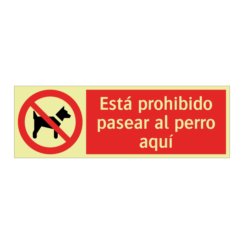 Está prohibido pasear al perro aquí