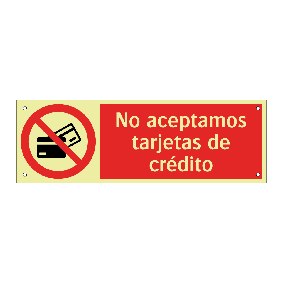 No aceptamos tarjetas de crédito