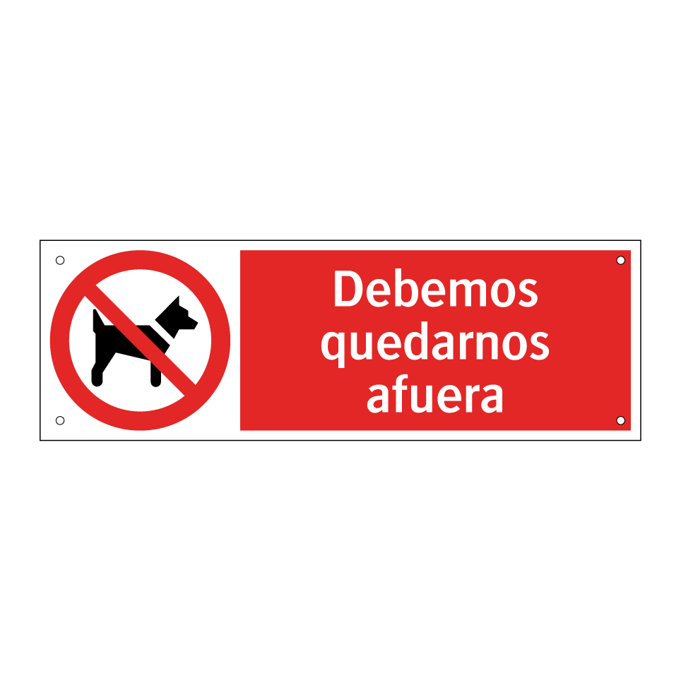 Debemos quedarnos afuera