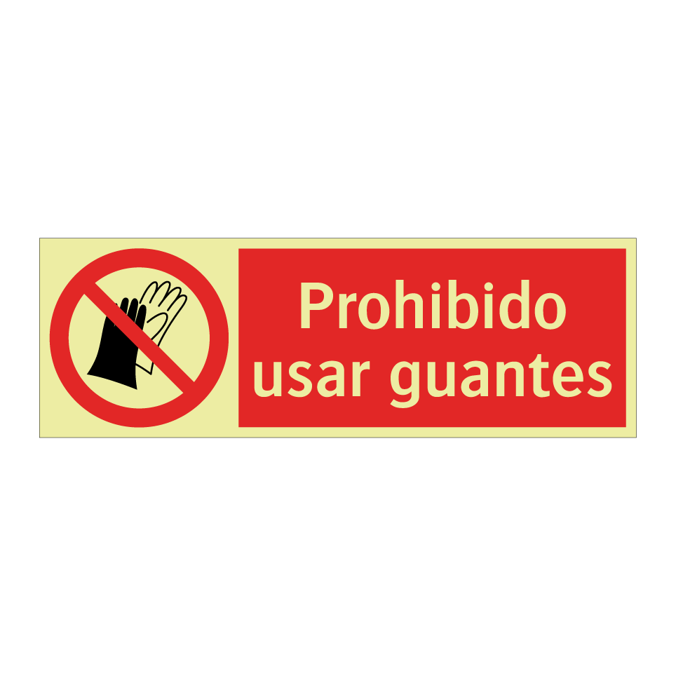 Prohibido usar guantes