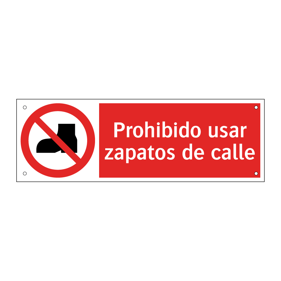 Prohibido usar zapatos de calle