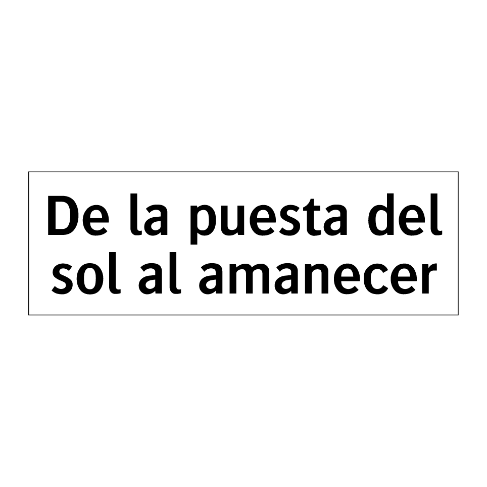 De la puesta del sol al amanecer