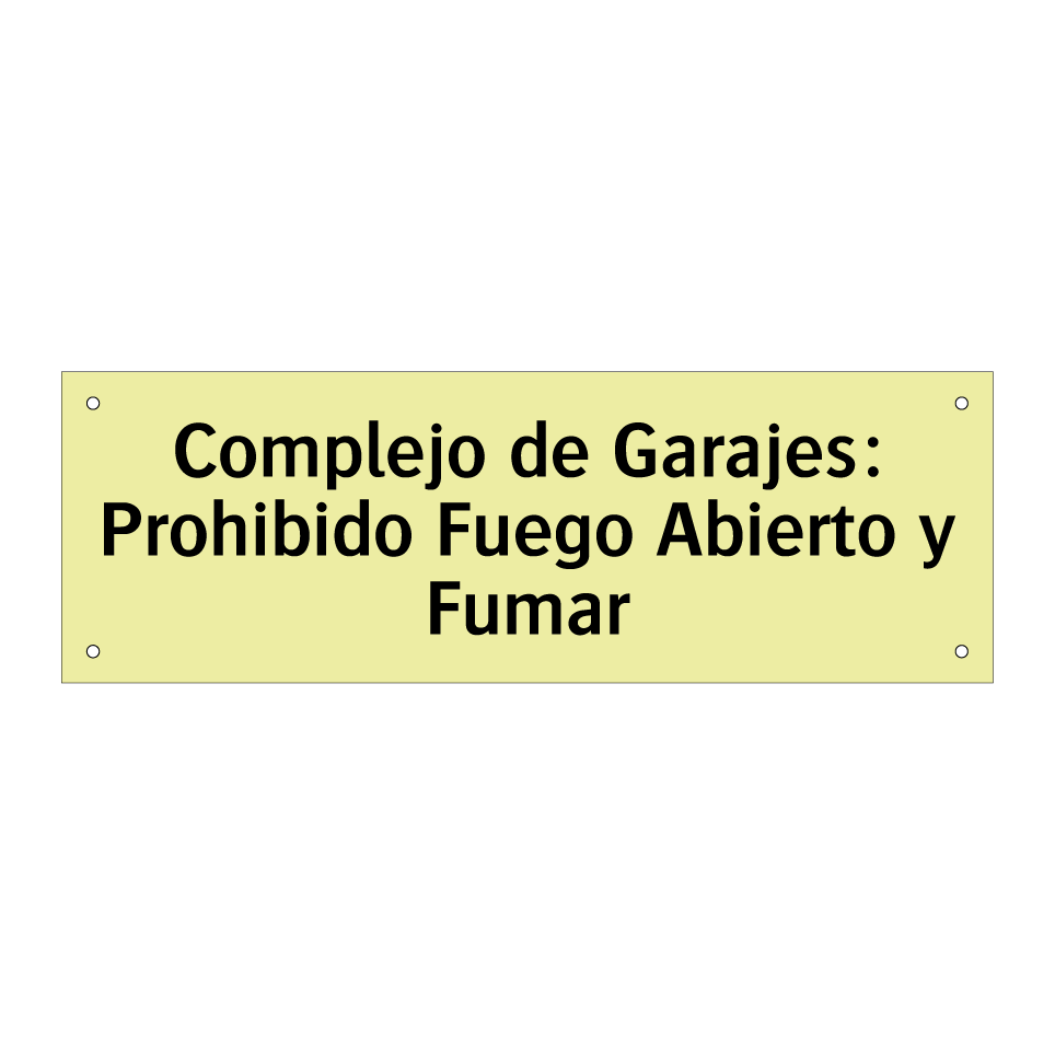 Complejo de Garajes: Prohibido Fuego Abierto y Fumar