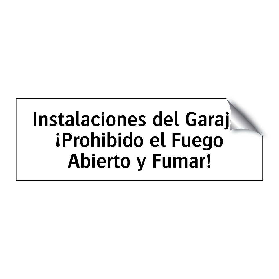 Instalaciones del Garaje: ¡Prohibido el Fuego Abierto y Fumar!
